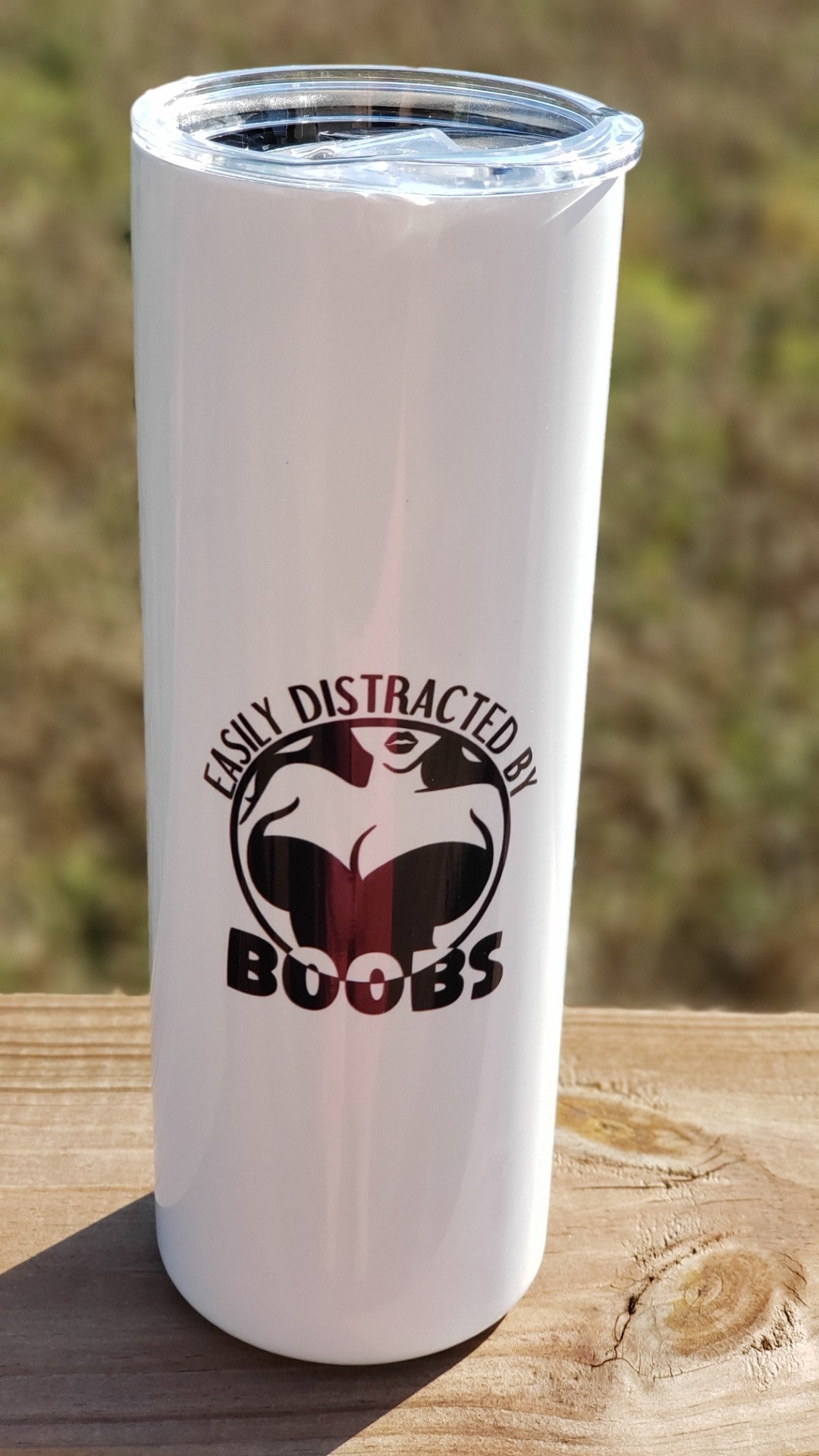 Tumbler - Choking Hazard - Easily Distracted by Boobs