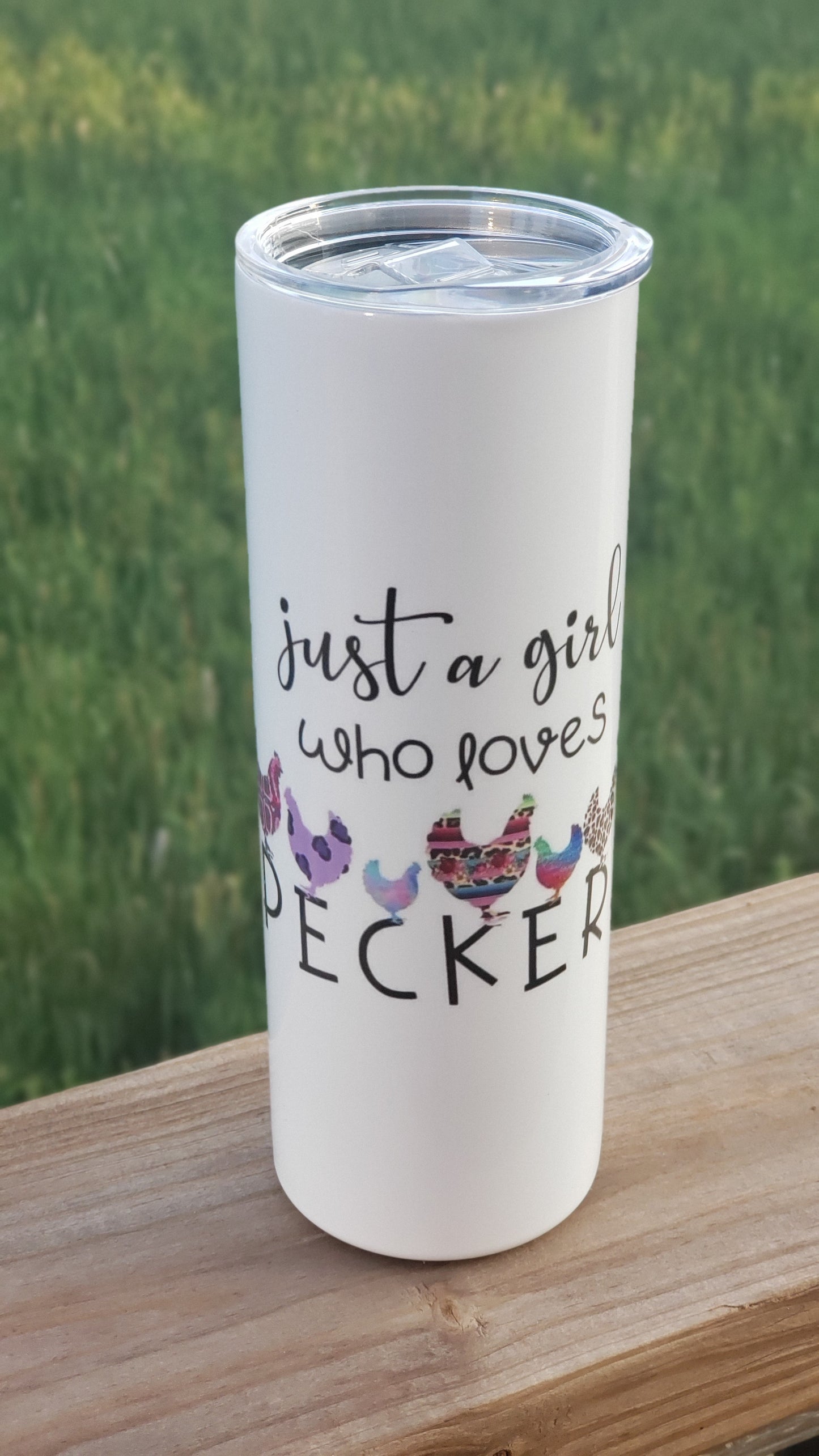 Tumbler - Just a Girl Who Loves Peckers