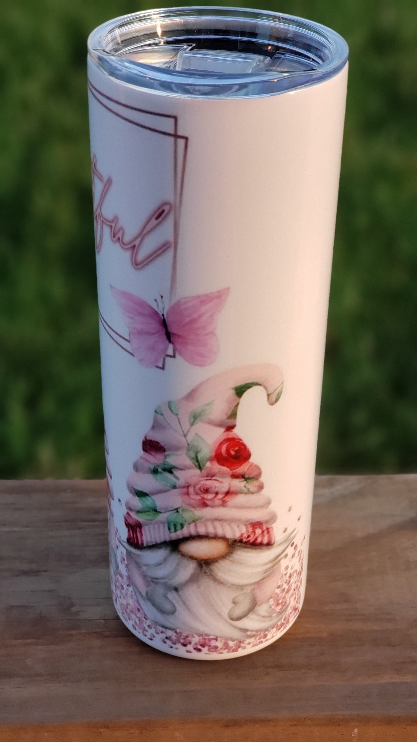 Tumbler - Beautiful (with Gnomes)
