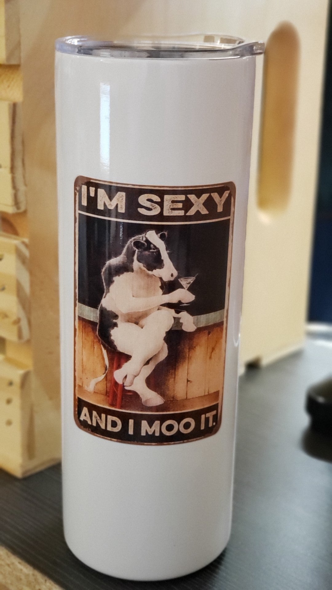 Tumbler - I am sexy and I moo it