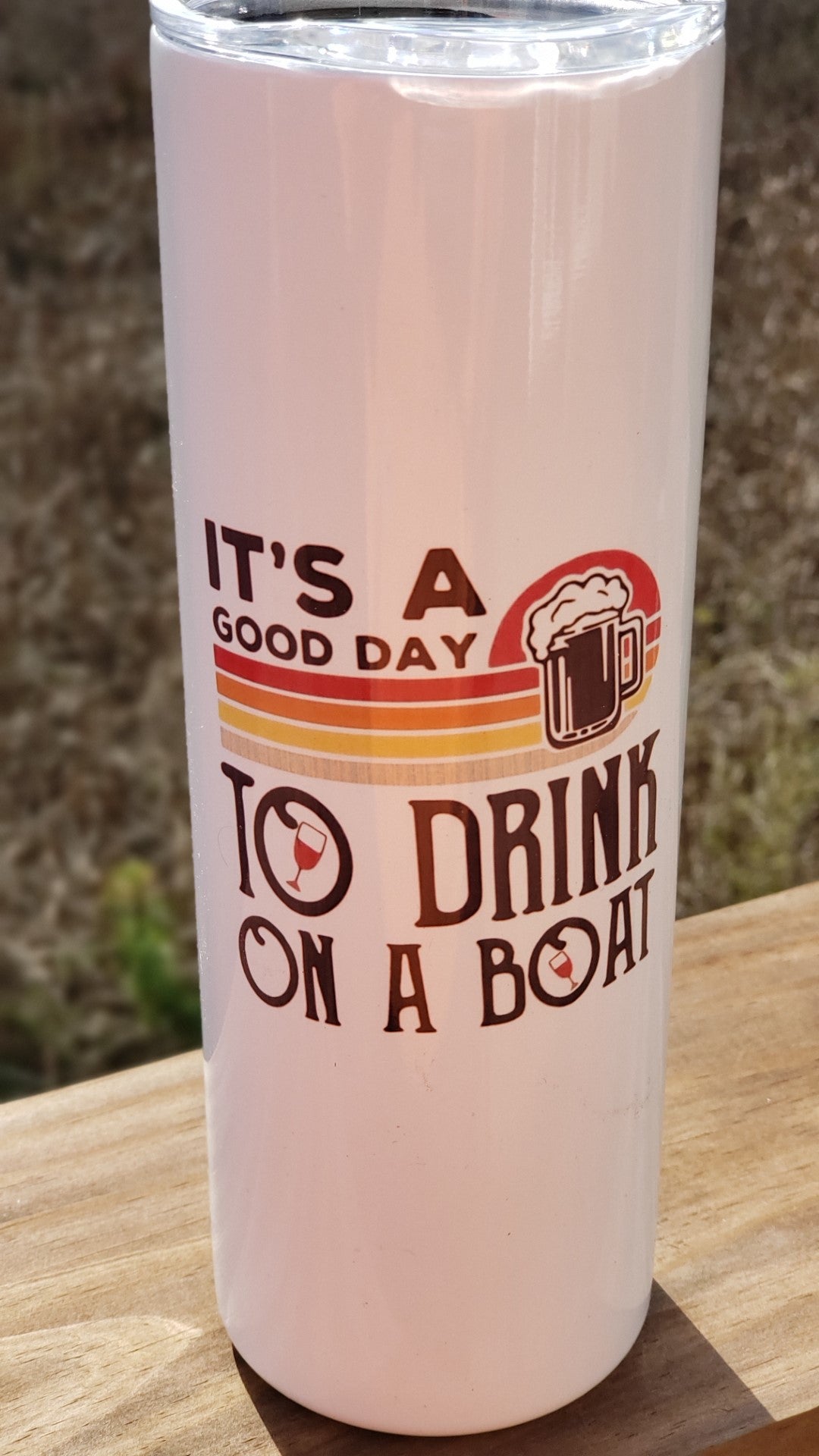 Tumbler - Great Day to Drink on a Boat